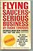 Flying Saucers - Serious Business