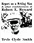 Report on a Writing Man, and Other Reminiscences of Robert E. Howard