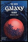 The Sixth Galaxy Reader
