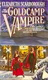 The Goldcamp Vampire, or the Sanguinary Sourdough