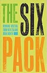 The Six Pack: Winning Writing from New Zealand Book Month