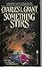 Something Stirs by Charles L. Grant