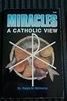 Miracles: A Catholic View