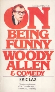 On Being Funny: Woody Allen and Comedy (Paperback)