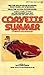 Corvette Summer: A fibergla...