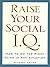 Raise Your Social I.Q.