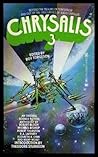 Chrysalis 3 Chrysalis 3