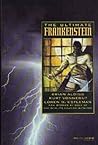 The Ultimate Frankenstein by Brian W. Aldiss