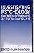 Investigating Psychology by John Hyman