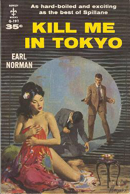 Kill Me in Tokyo (Paperback)