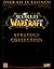 World of Warcraft Strategy Collection 2008 by Michael Lummis