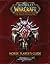 Horde Player's Guide (Warcraft RPG. Book 11)