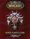 Horde Player's Guide (Warcraft RPG. Book 11)