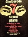 Ghelderode: Seven Plays, Vol. 1