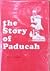 The Story of Paducah (Kentucky)