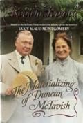The Materializing of Duncan McTavish
