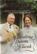 The Materializing of Duncan McTavish (Road to Avonlea, #4)