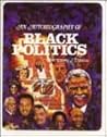 An Autobiography of Black Politics