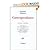 Correspondance by Friedrich Nietzsche