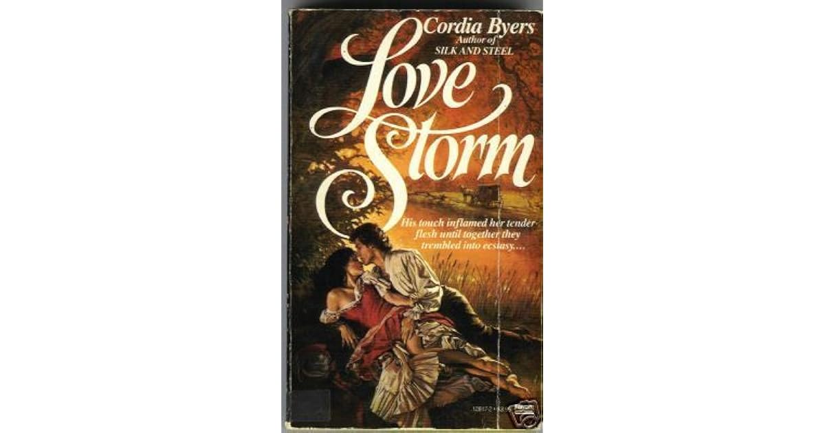 Love Storm by Cordia Byers