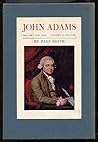 John Adams by Page Smith