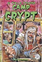 A Tale From Camp Crypt (Tales from the Crypt)