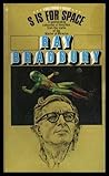 S Is for Space by Ray Bradbury