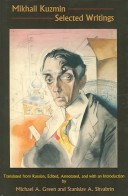 Mikhail Kuzmin Selected Writings (Hardcover)