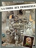 La foire aux immortels