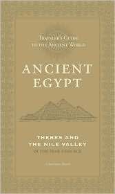 Traveler’s Guide to the Ancient World: Ancient Egypt (Hardcover)