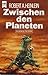 Zwischen den Planeten
