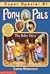 The Baby Pony (Pony Pals Su...