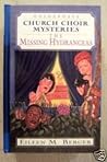 The Missing Hydrangeas (Church Choir Mysteries #4) The Missing Hydrangeas (Church Choir Mysteries #4)