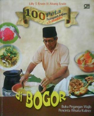 100 Peta Tempat Jajan & Makan di Bogor