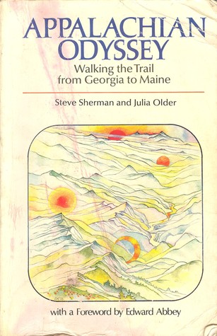 Appalachian Odyssey: Walking the Trail from Georgia to Maine (Paperback)