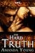 The Hard Truth (Daywalkers, #2)