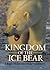 Kingdom of the Ice Bear