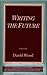 Writing the Future (Warwick...