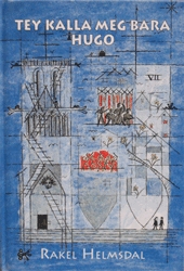 Tey kalla meg bara Hugo