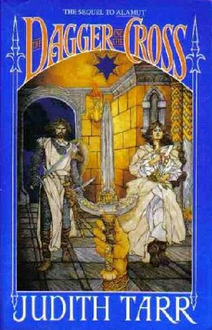 The Dagger and the Cross (Alamut, #2)