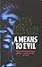 A Means to Evil (Paradise Bay #1)