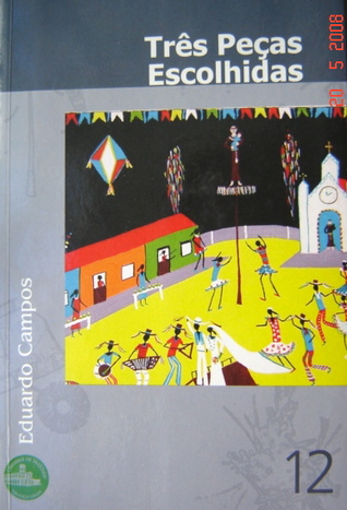 Três Peças Escolhidas
