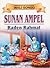 Wali Songo : Sunan Ampel / Raden Rahmat