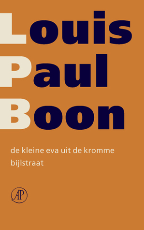 De kleine Eva uit de Kromme Bijlstraat (Paperback)