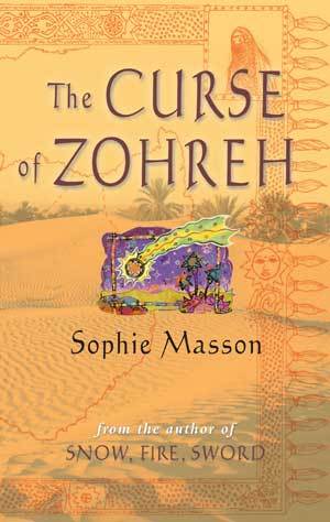 The Curse Of Zohreh (El Jisal, #2)