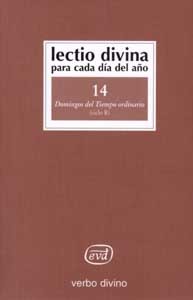 Lectio Divina para cada día del año: Domingos del Tiempo Ordinario Volumen 14 (Ciclo B)