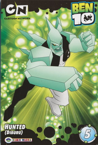 Ben 10 Vol. 5 : Hunted (Diburu)