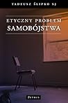 Etyczny problem samobojstwa