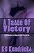 A Taste Of Victory