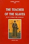The Teacher of The Slaves: St. Cosmas of Aetolia